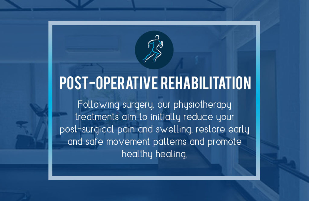 Post Operative Rehabilitation