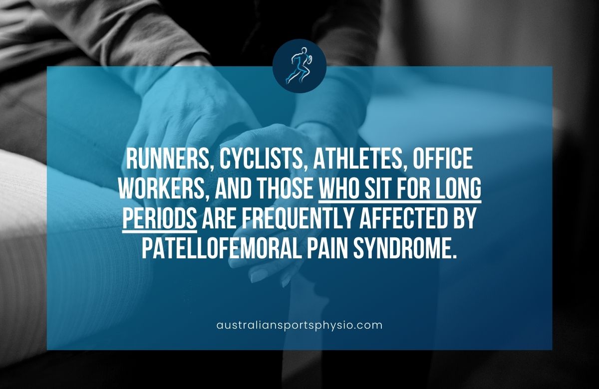 Patellofemoral Pain Syndrome Physiotherapists | Australian Sports Physiotherapy