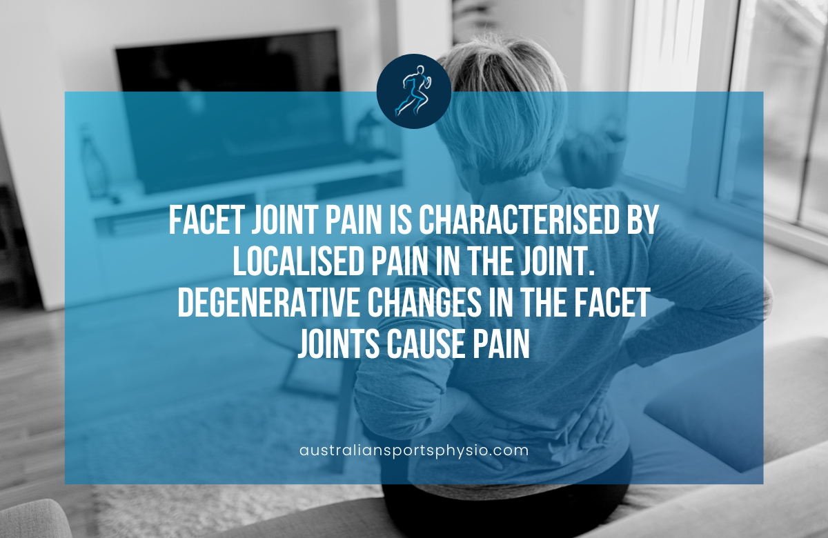 Physio for Facet Joint Pain | Australian Sports Physiotherapy
