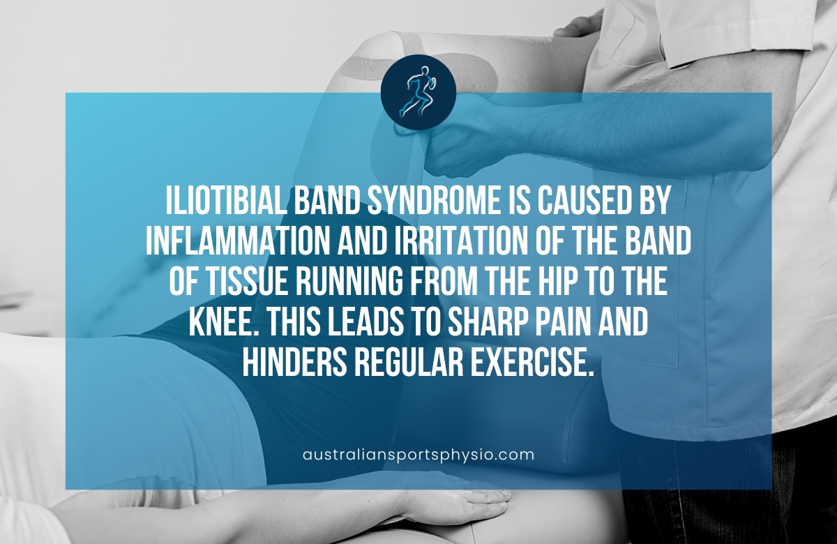 Preston Physiotherapist for Iliotibial Band Syndrome | Australian Sports Physiotherapy