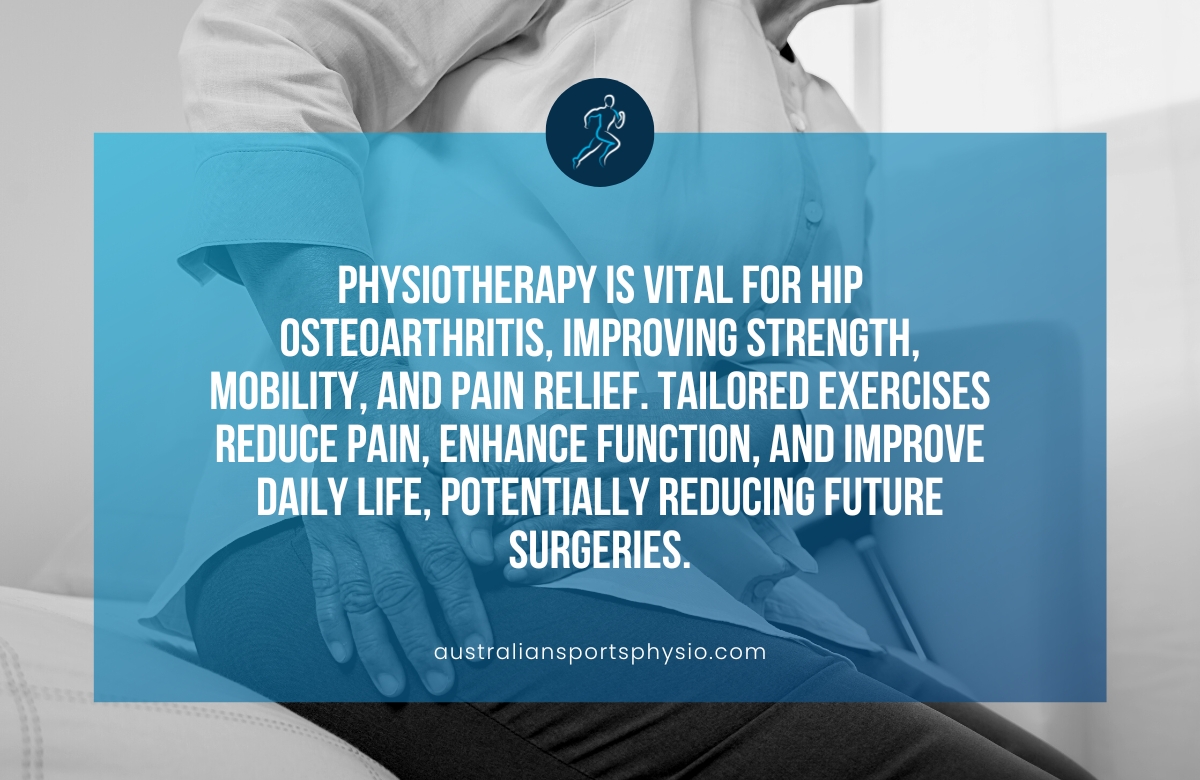 Coburg Physiotherapist for Hip Osteoarthritis | Australian Sports Physiotherapy